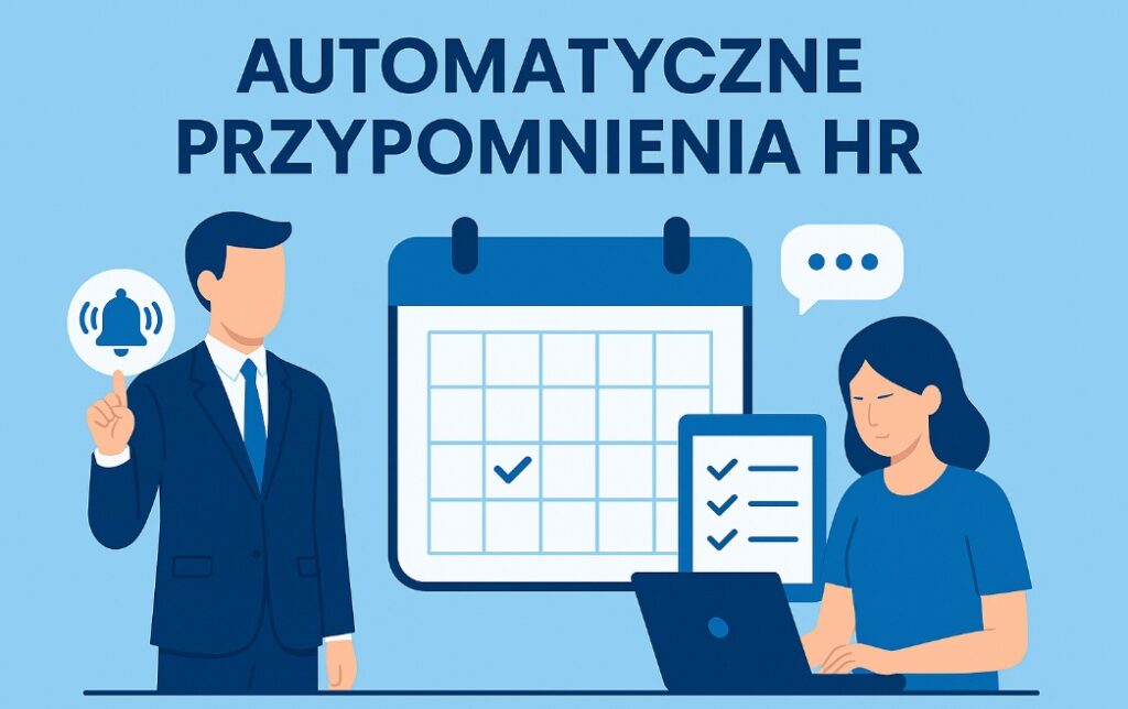 Automatyczne przypomnienia HR – kalendarz z zadaniami i powiadomieniami